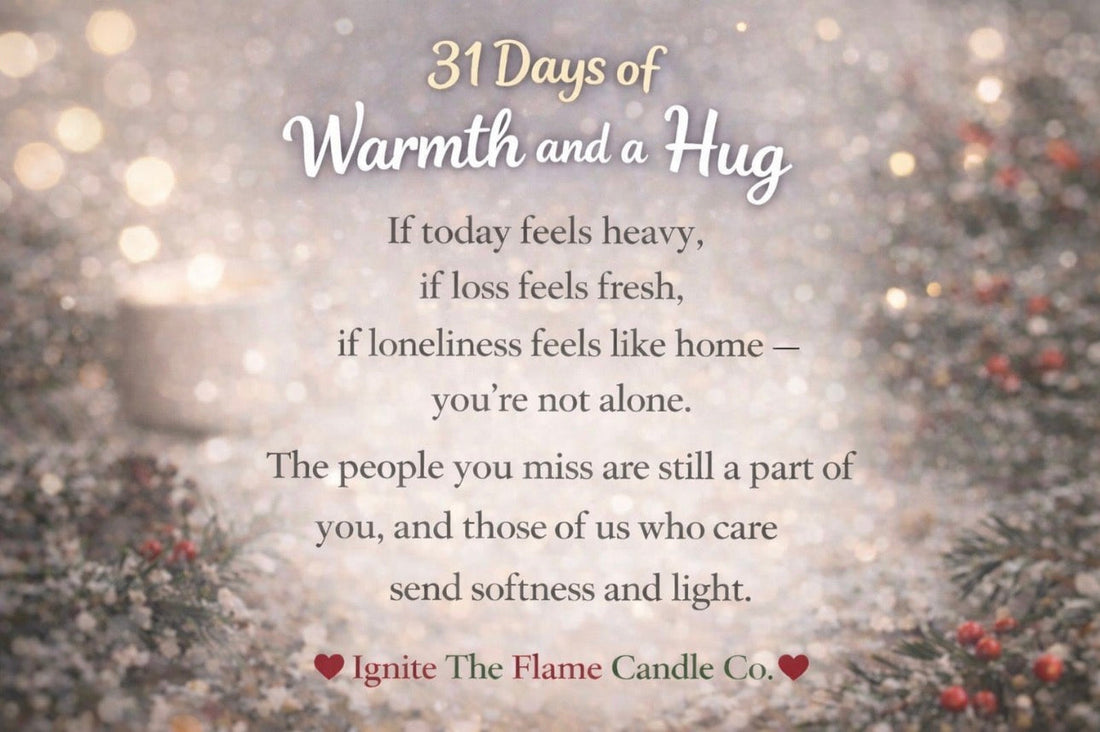 31 Days of warmth- Countdown to Christmas