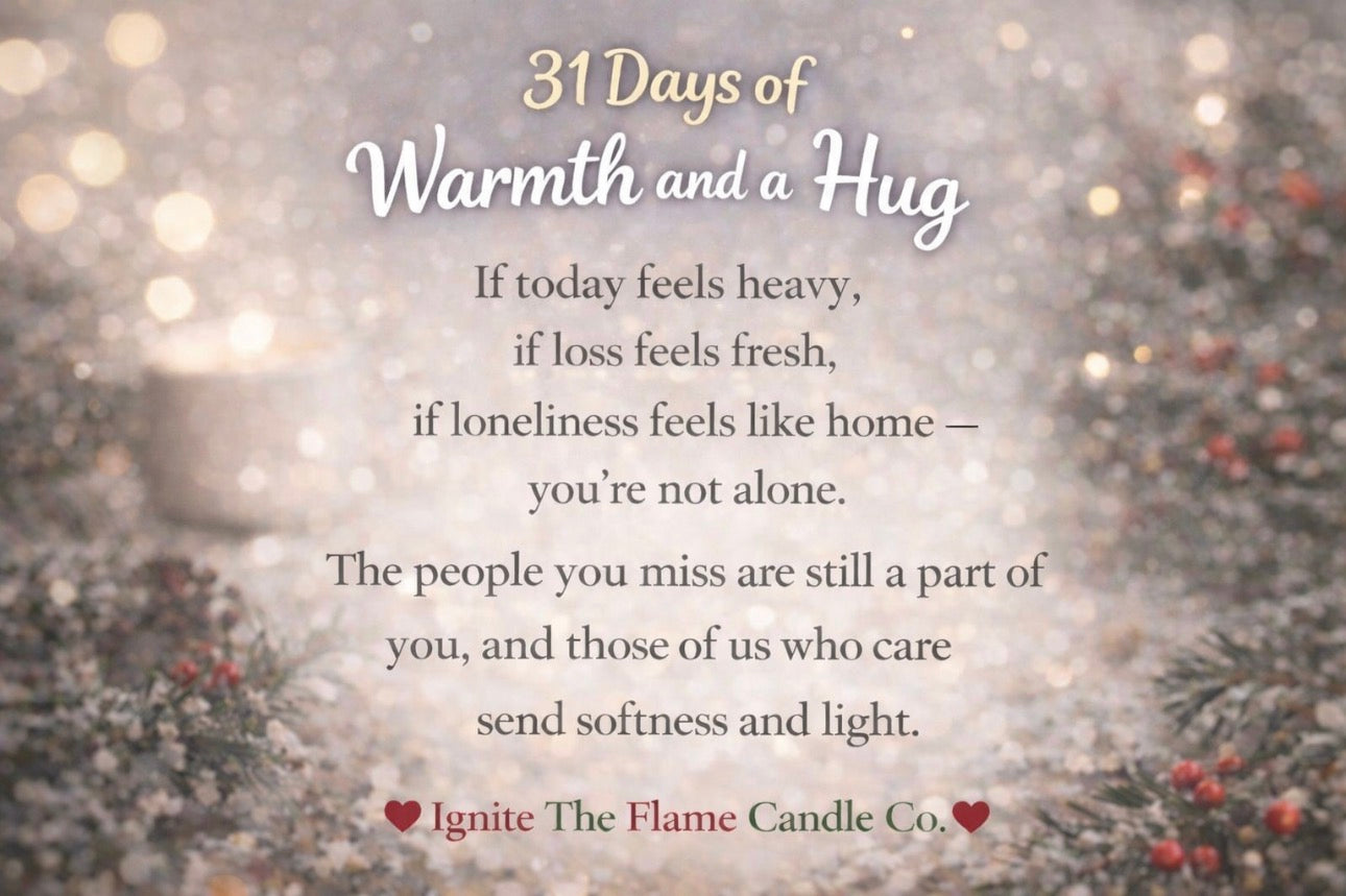 31 Days of warmth- Countdown to Christmas